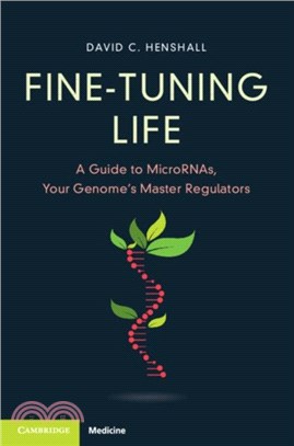 Fine-Tuning Life：A Guide to MicroRNAs, Your Genome's Master Regulators