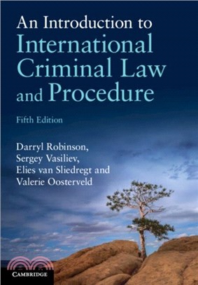 An Introduction to International Criminal Law and Procedure