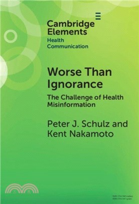 Worse Than Ignorance：The Challenge of Health Misinformation