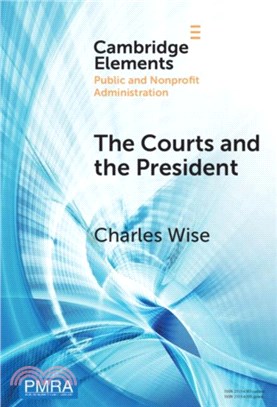 The Courts and the President：Judicial Review of Presidentially Directed Action