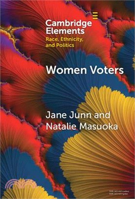 Women Voters: Race, Gender, and Dynamism in American Elections