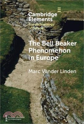 The Bell Beaker Phenomenon in Europe: A Harmony of Difference