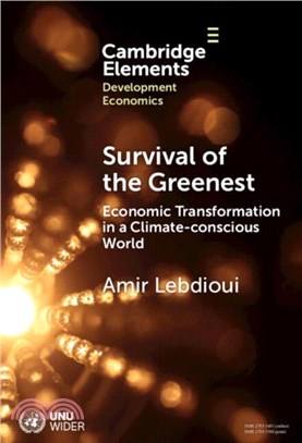 Survival of the Greenest：Economic Transformation in a Climate-conscious World