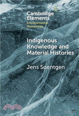 Indigenous Knowledge and Material Histories：The Example of Rubber