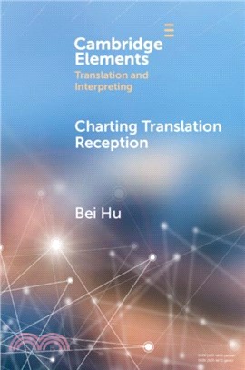 Charting Translation Reception：Methods and Challenges