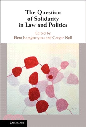 The Question of Solidarity in Law and Politics