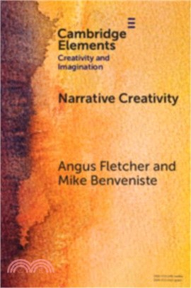 Narrative Creativity：An Introduction to How and Why