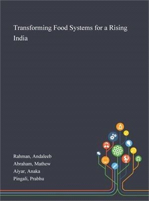 Transforming Food Systems for a Rising India