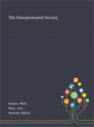 The Entrepreneurial Society