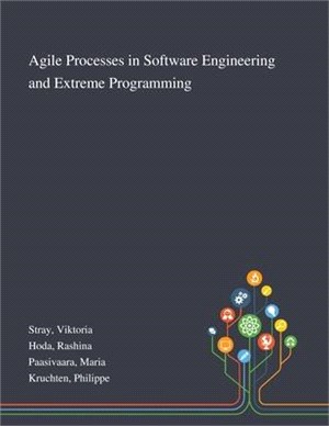 Agile Processes in Software Engineering and Extreme Programming