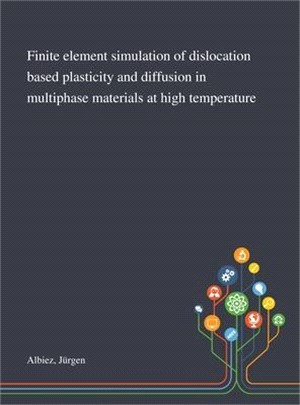 Finite Element Simulation of Dislocation Based Plasticity and Diffusion in Multiphase Materials at High Temperature