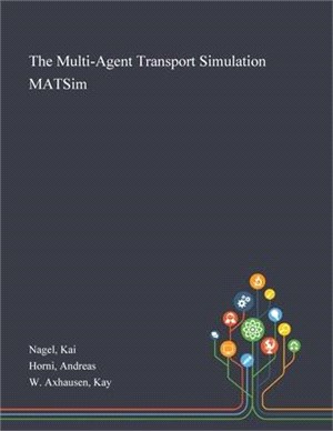 The Multi-Agent Transport Simulation MATSim