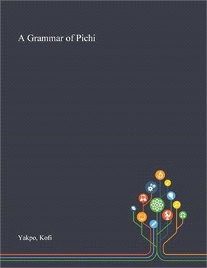 A Grammar of Pichi