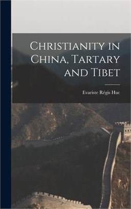 Christianity in China, Tartary and Tibet