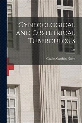 Gynecological and Obstetrical Tuberculosis; v.11