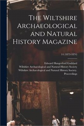 The Wiltshire Archaeological and Natural History Magazine; 14 (1873-1874)