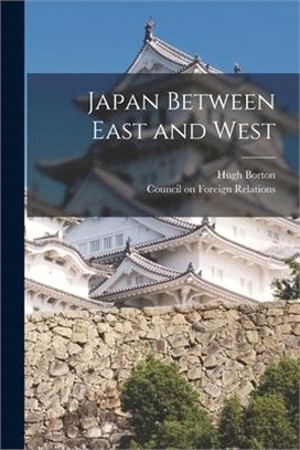 Japan Between East and West