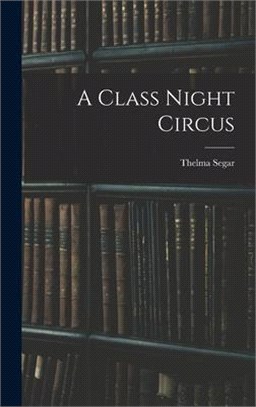 A Class Night Circus