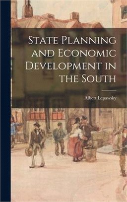 State Planning and Economic Development in the South