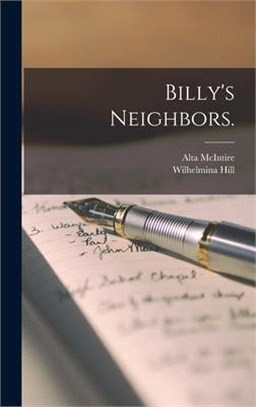 Billy's Neighbors.