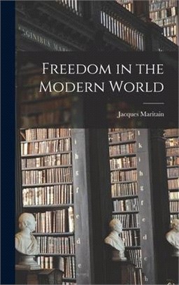 Freedom in the Modern World