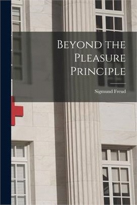 Beyond the Pleasure Principle