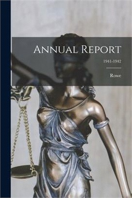 Annual Report; 1941-1942