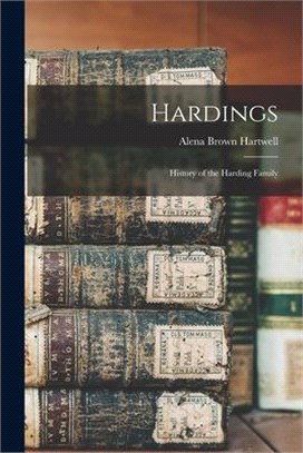 Hardings: History of the Harding Family
