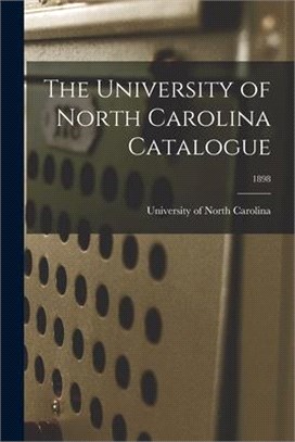 The University of North Carolina Catalogue; 1898