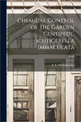Chemical Control of the Garden Centipede, Scutigerella Immaculata; B548