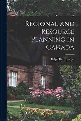 Regional and Resource Planning in Canada