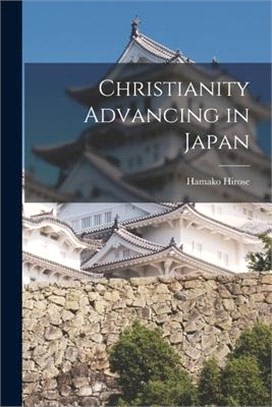 Christianity Advancing in Japan