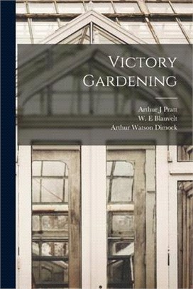 Victory Gardening