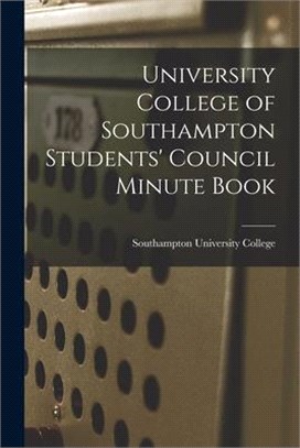 University College of Southampton Students' Council Minute Book