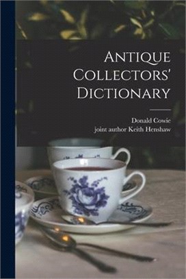 Antique Collectors' Dictionary