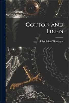 Cotton and Linen [microform]