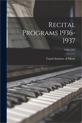 Recital Programs 1936-1937; 1936-1937