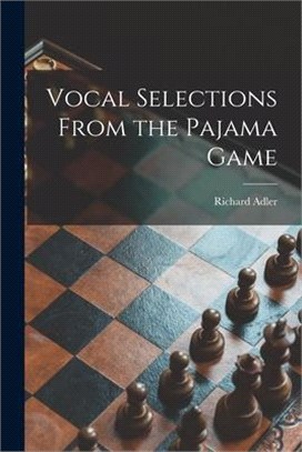 Vocal Selections From the Pajama Game