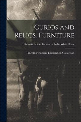 Curios and Relics. Furniture; Curios & Relics - Furniture - Beds - White House