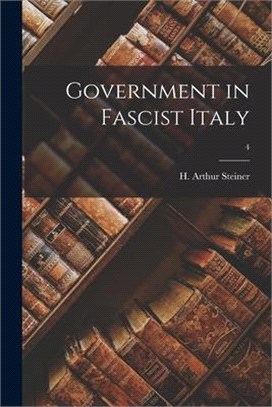 Government in Fascist Italy; 4