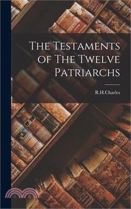 The Testaments of The Twelve Patriarchs