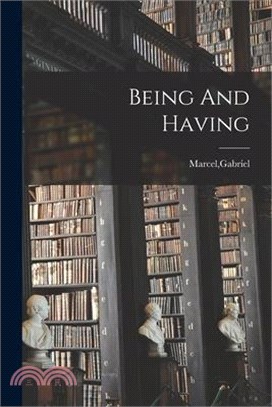 Being And Having