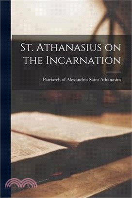 St. Athanasius on the Incarnation