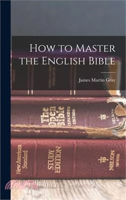 How to Master the English Bible