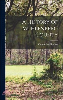 A History of Muhlenberg County