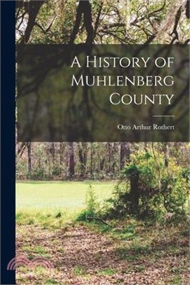 A History of Muhlenberg County