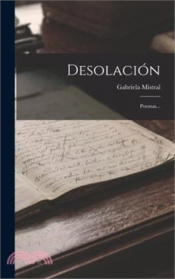 Desolación: Poemas...