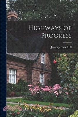 Highways of Progress