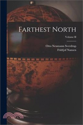 Farthest North; Volume II