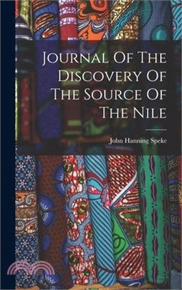 Journal Of The Discovery Of The Source Of The Nile